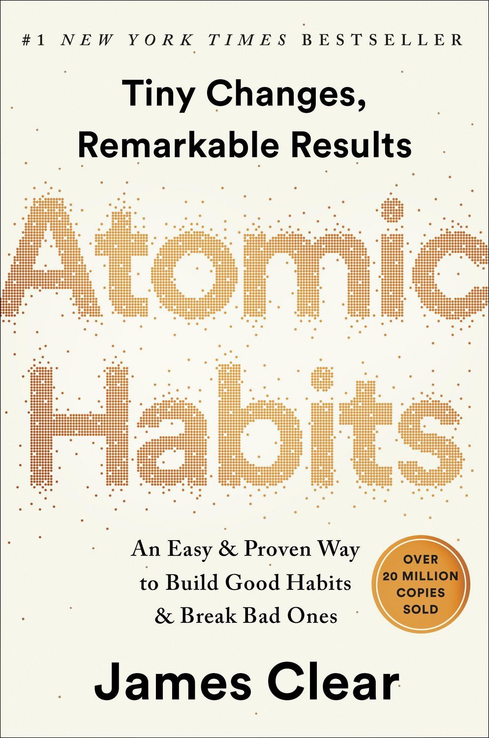 Atomic Habits / James Clear