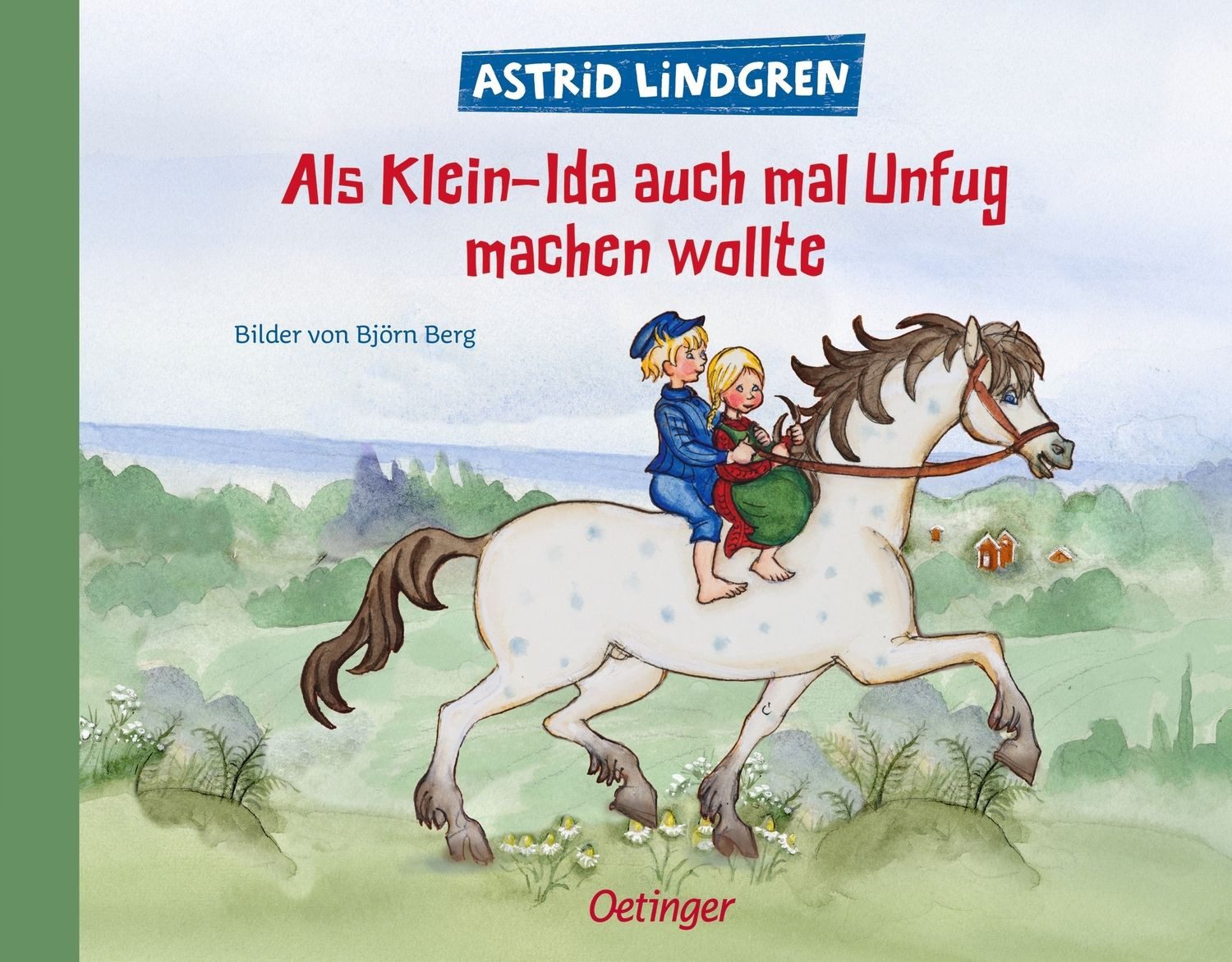 Kinderbuch Als Klein-Ida auch mal Unfug machen wollte Astrid Lindgren Kinderbuch- Astrid Lindgren