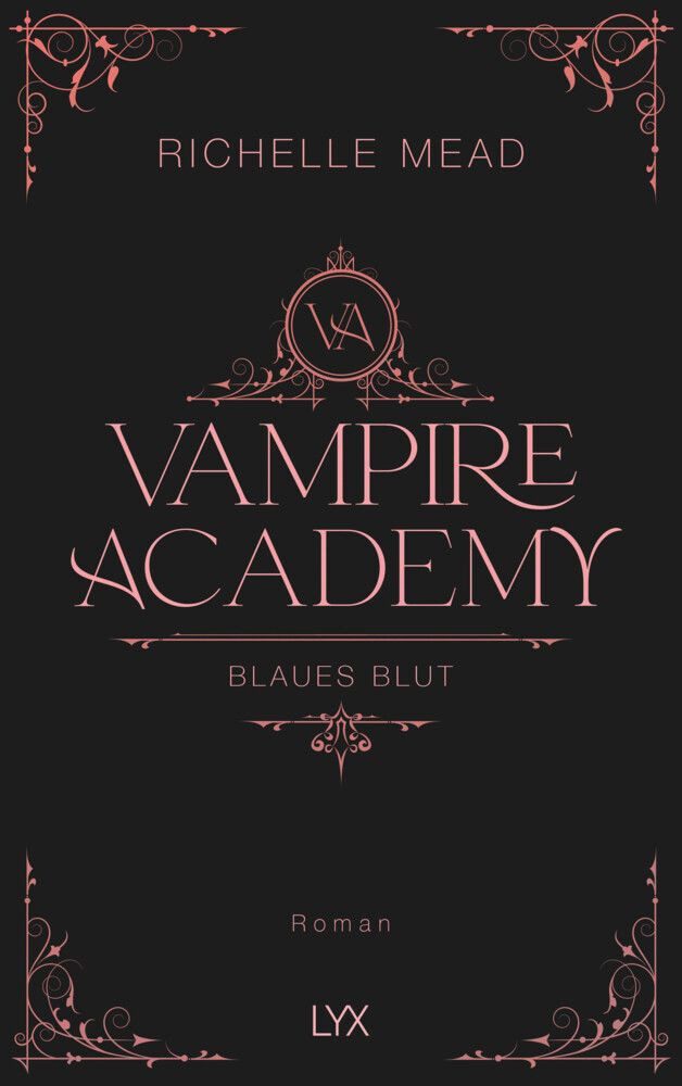 Vampire Academy - Blaues Blut / Richelle Mead, Hardcover-Ausgabe