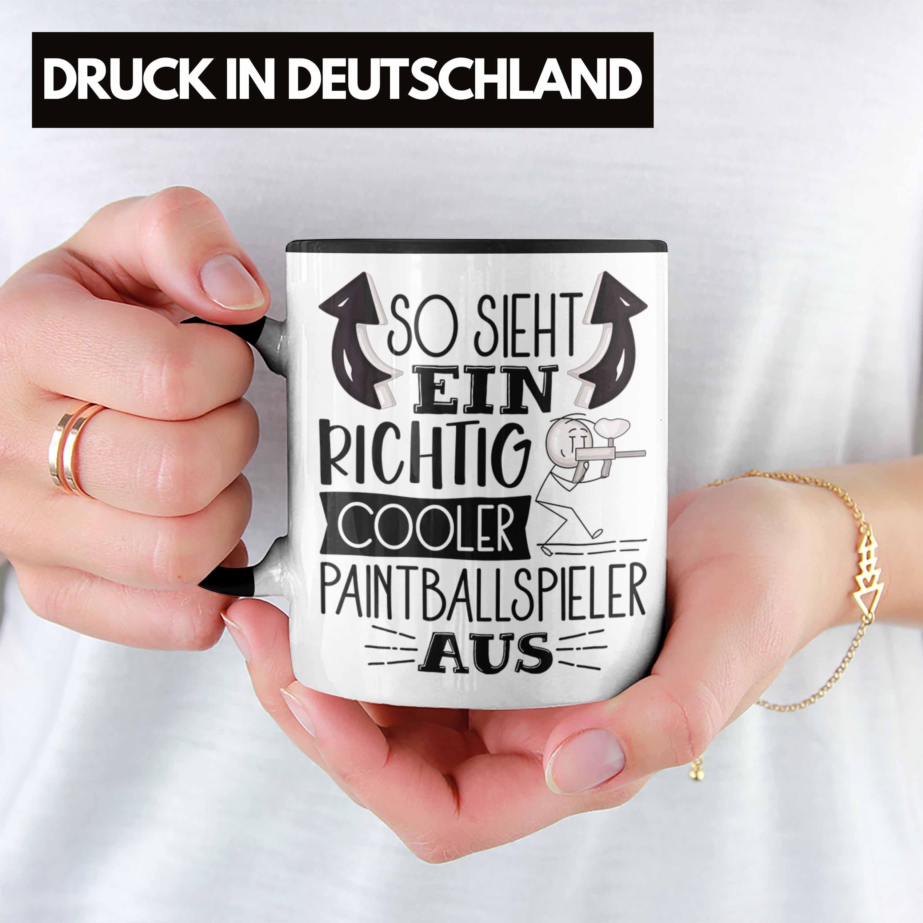 Sieht Tasse Paintballspieler Richtig Lusti Aus Trendation Schwarz So Geschenk Cooler Ein Tasse