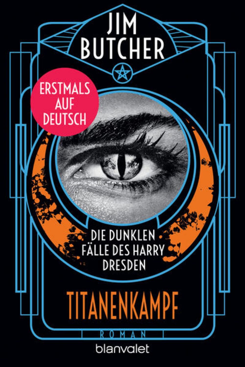 Die dunklen Fälle des Harry Dresden - Titanenkampf Roman - Erstmals au / Jim Butcher