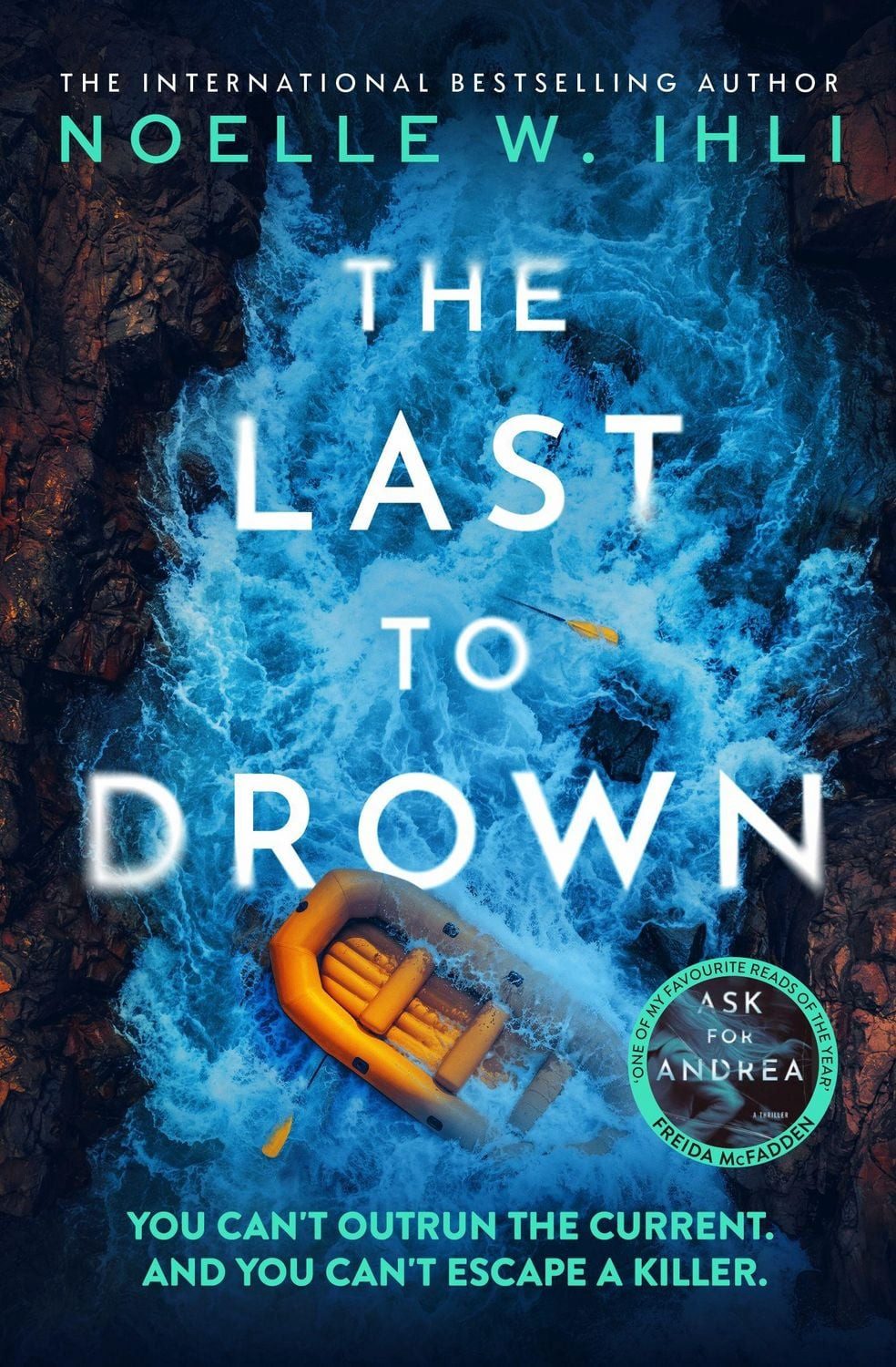 The Last to Drown / Noelle W. Ihli