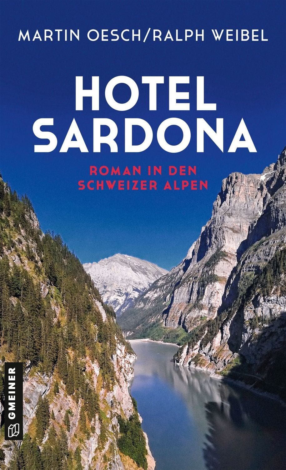 Hotel Sardona / Martin Oesch, Ralph Weibel