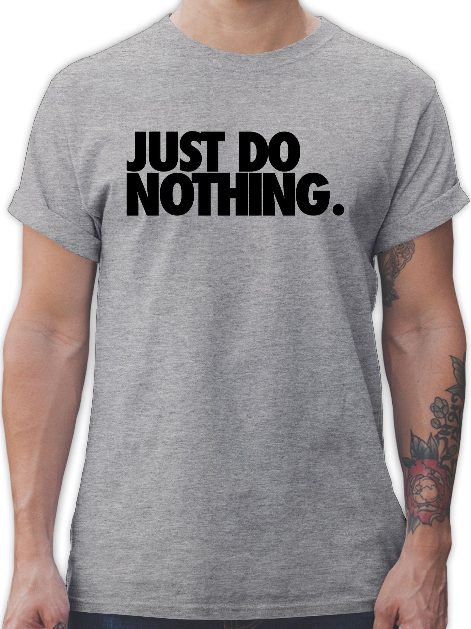 Shirtracer do Grau meliert Statement Just 1 nothing. Sprüche T-Shirt