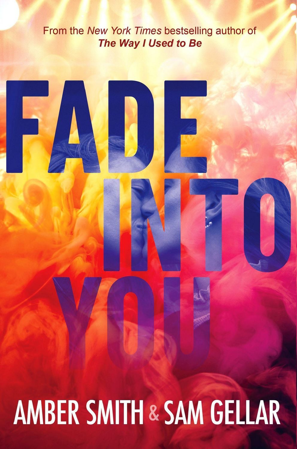 Fade into You / Amber Smith