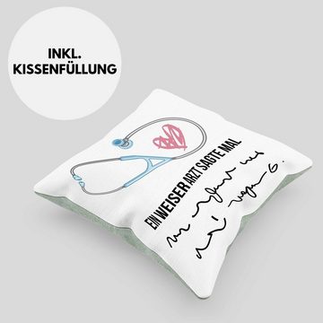 Trendation Dekokissen Trendation - Ein Weiser Arzt Sagt Mal Lustige Geschenkidee Mediziner Kissen Geschenk Medizinstudenten Krankenschwestern Dekokissen mit Füllung 40x40