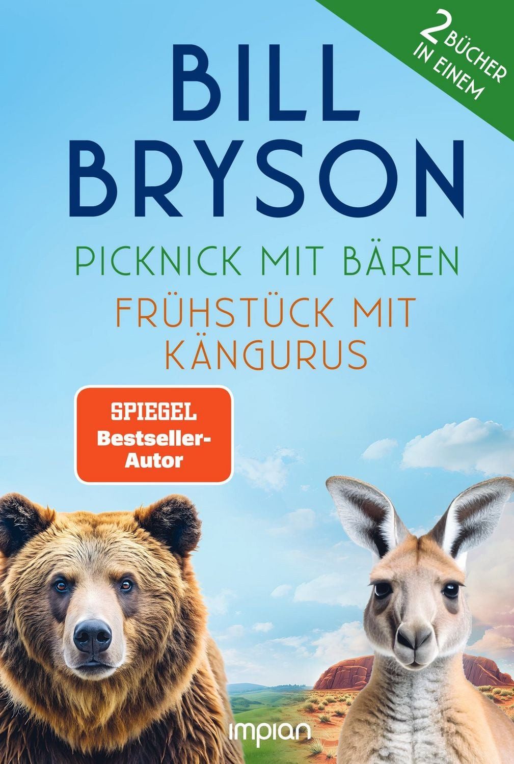 Picknick mit Bären und Frühstück mit Kängurus / Bill Bryson