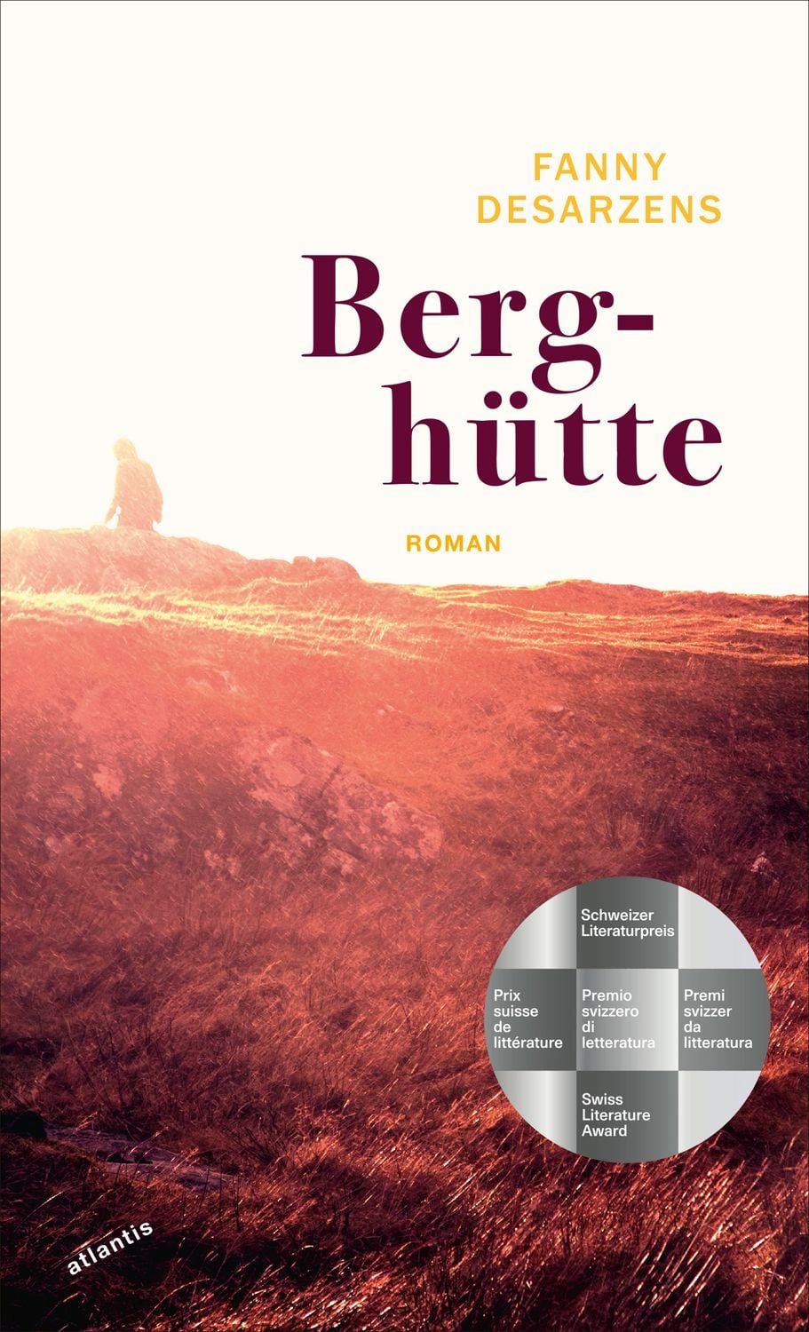 Berghütte / Fanny Desarzens