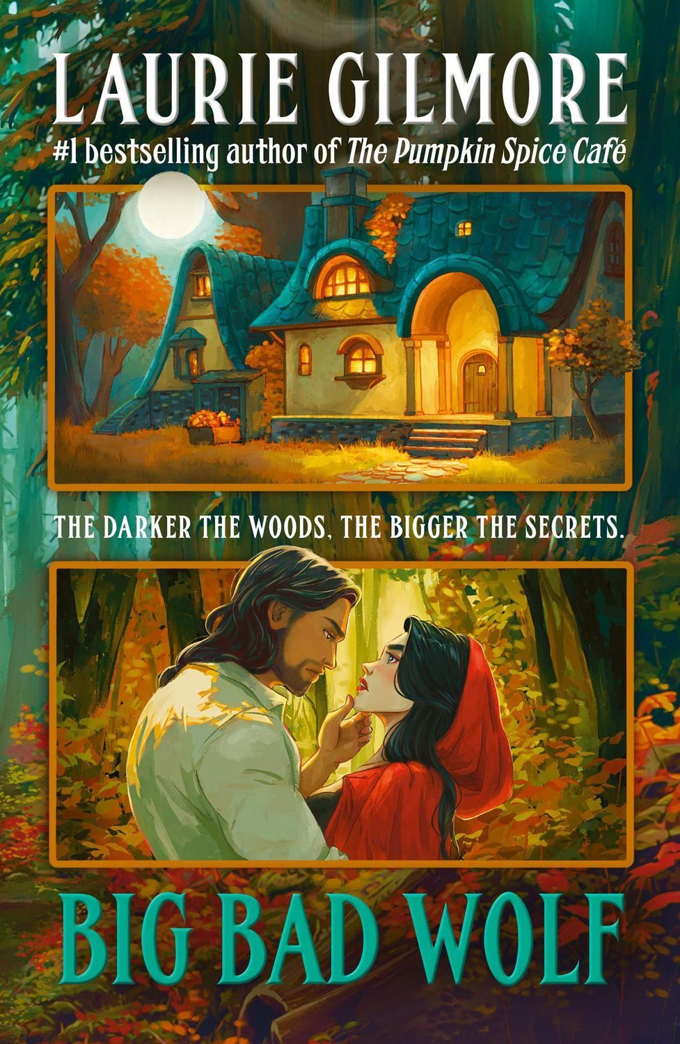Big Bad Wolf / Laurie Gilmore