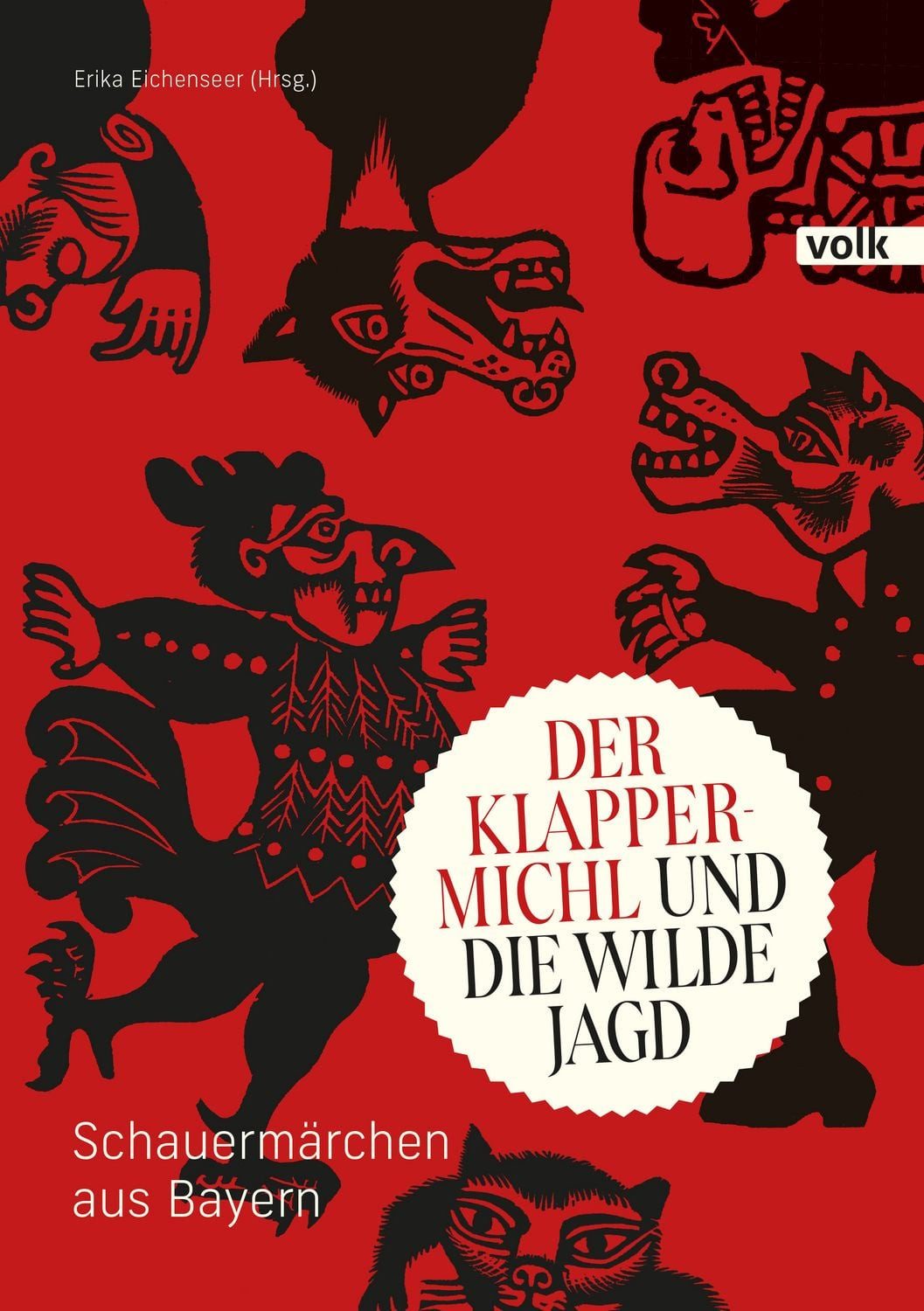 Der Klappermichl und die Wilde Jagd / diverse