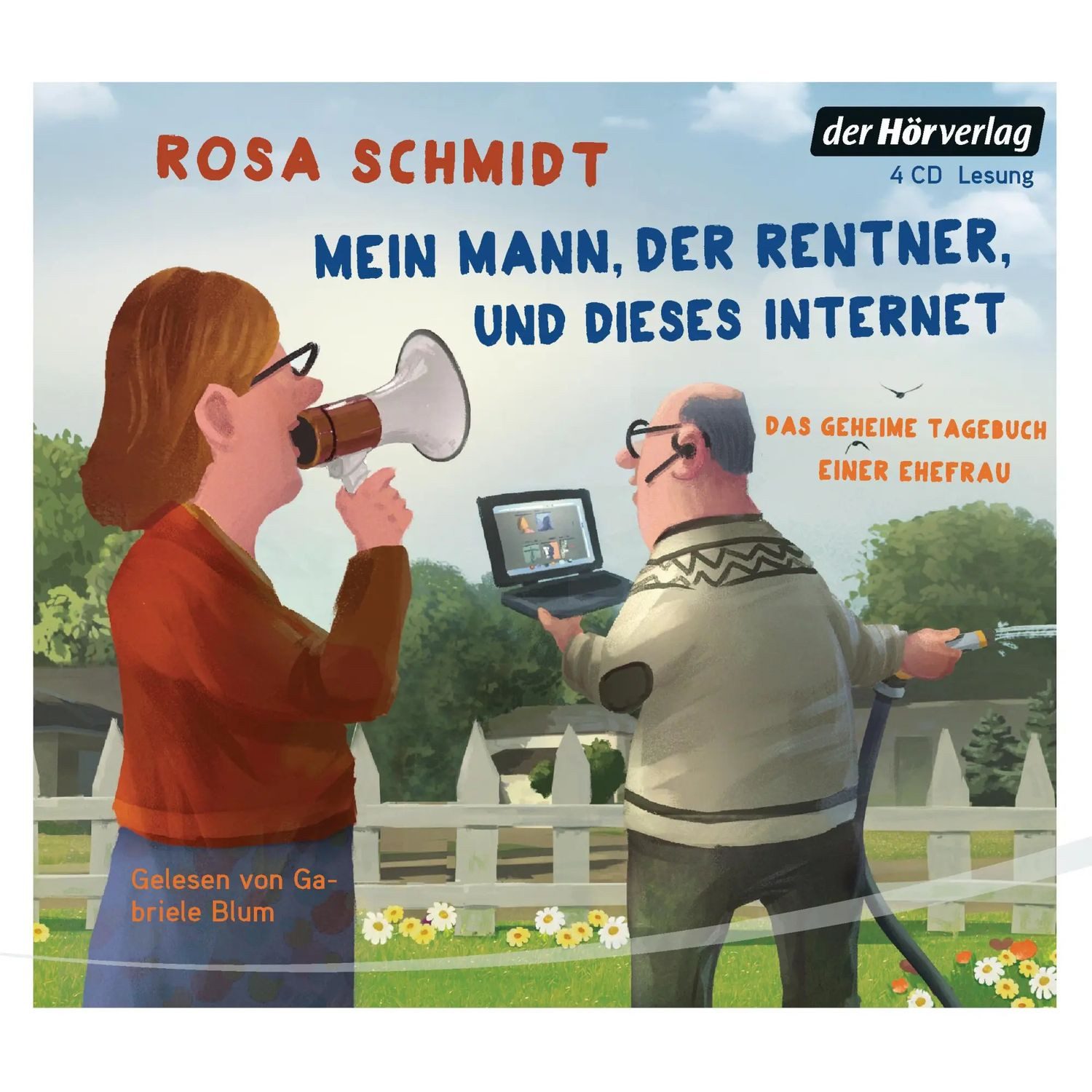 Der HörVerlag Hörspiel Mein Mann, der Rentner, und dieses Internet