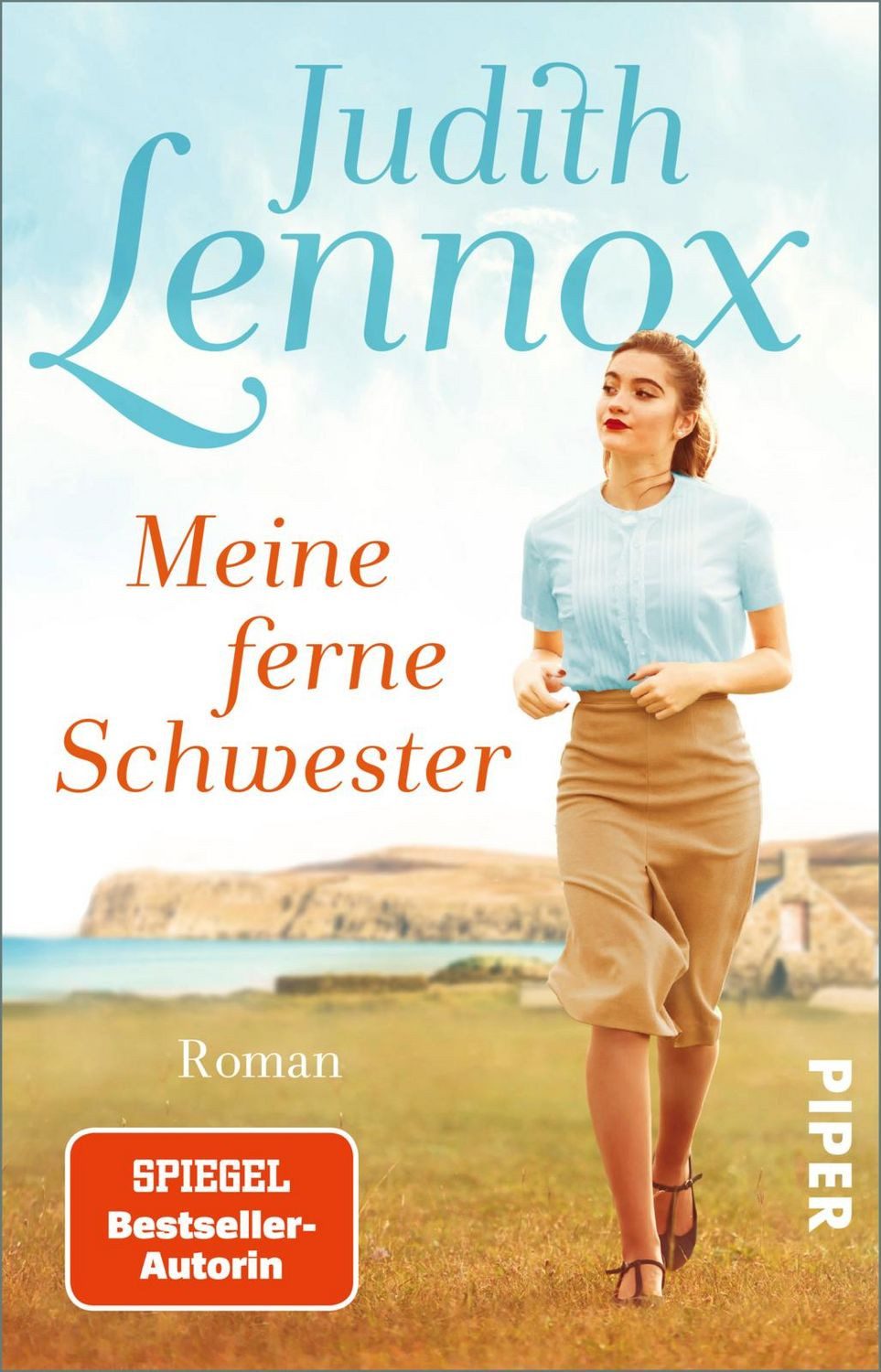 Meine ferne Schwester / Judith Lennox, Roman, Gefühlvoller Familienroman aus dem England der dreißiger und vierziger Jahre