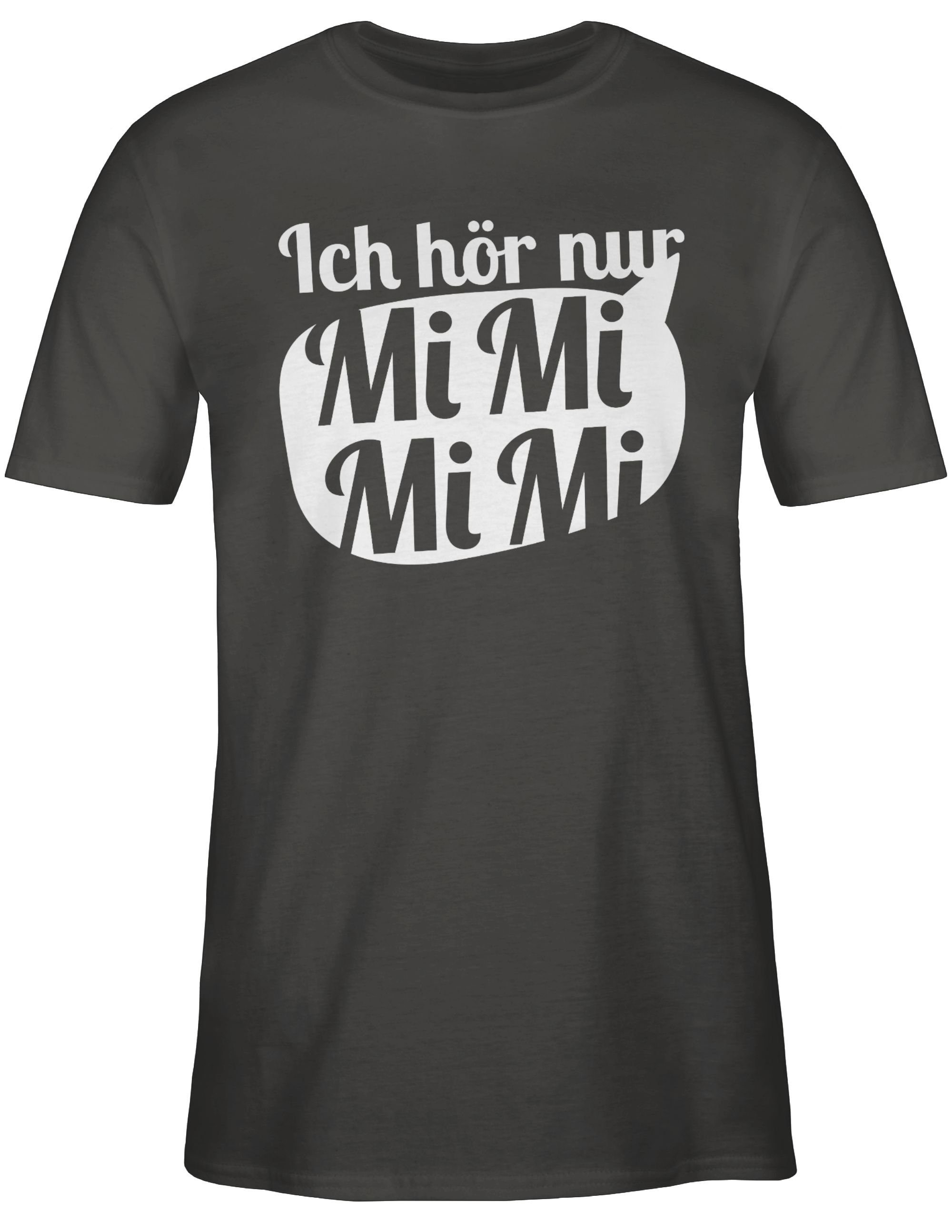 Sprechblase MIMIMI mit - hör weiß Dunkelgrau Statement 2 nur mit T-Shirt Spruch Shirtracer Ich Sprüche