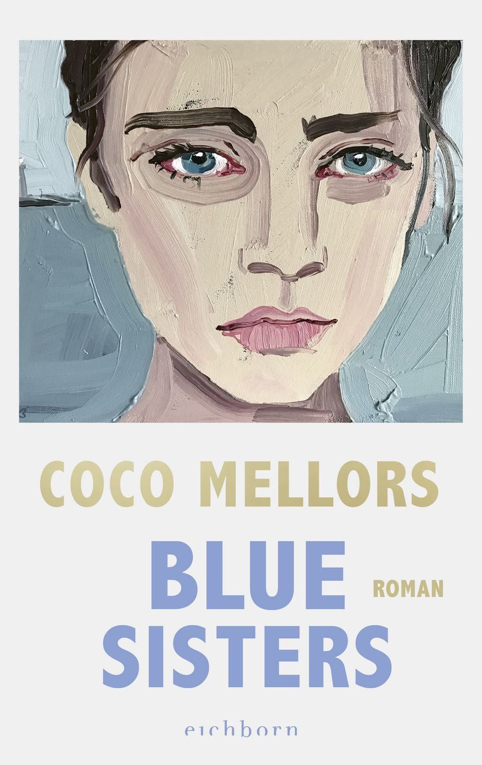 Blue Sisters / Coco Mellors, SPIEGEL-Bestseller