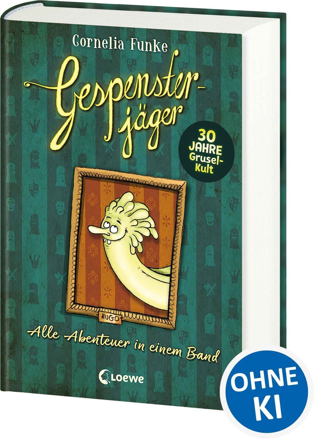 Kinderbuch Gespensterjäger 30 Jahre Gespensterjäger von Cornelia Funke! Die Jubil Cornelia Funke