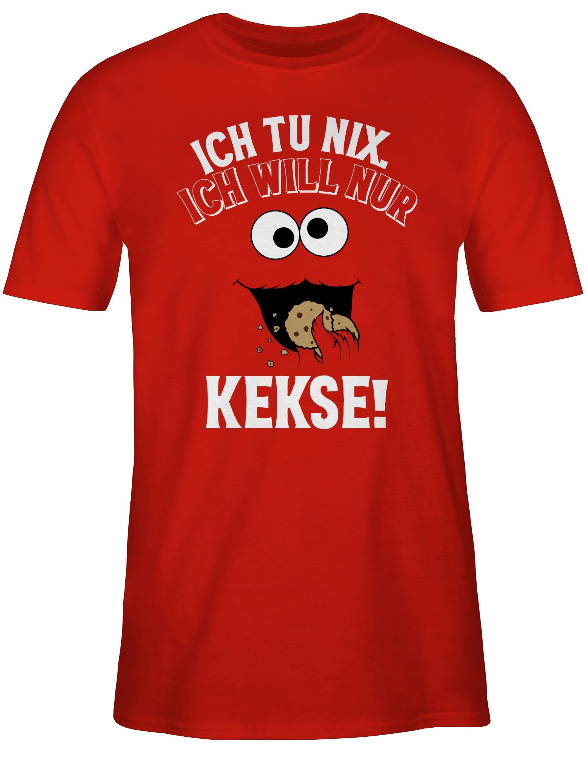 Shirtracer T-Shirt - Keks nix tu Ich Ich Karneval Monster Cookie 3 Keksmonster & nur will Fasching Kekse Rot