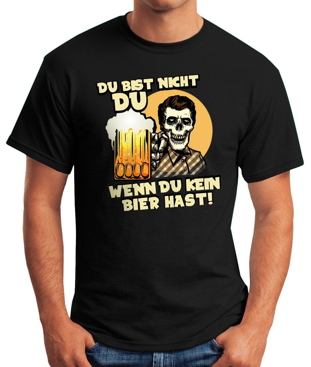 MoonWorks Print-Shirt Herren T-Shirt Du bist nicht du wenn du kein Bier has günstig online kaufen