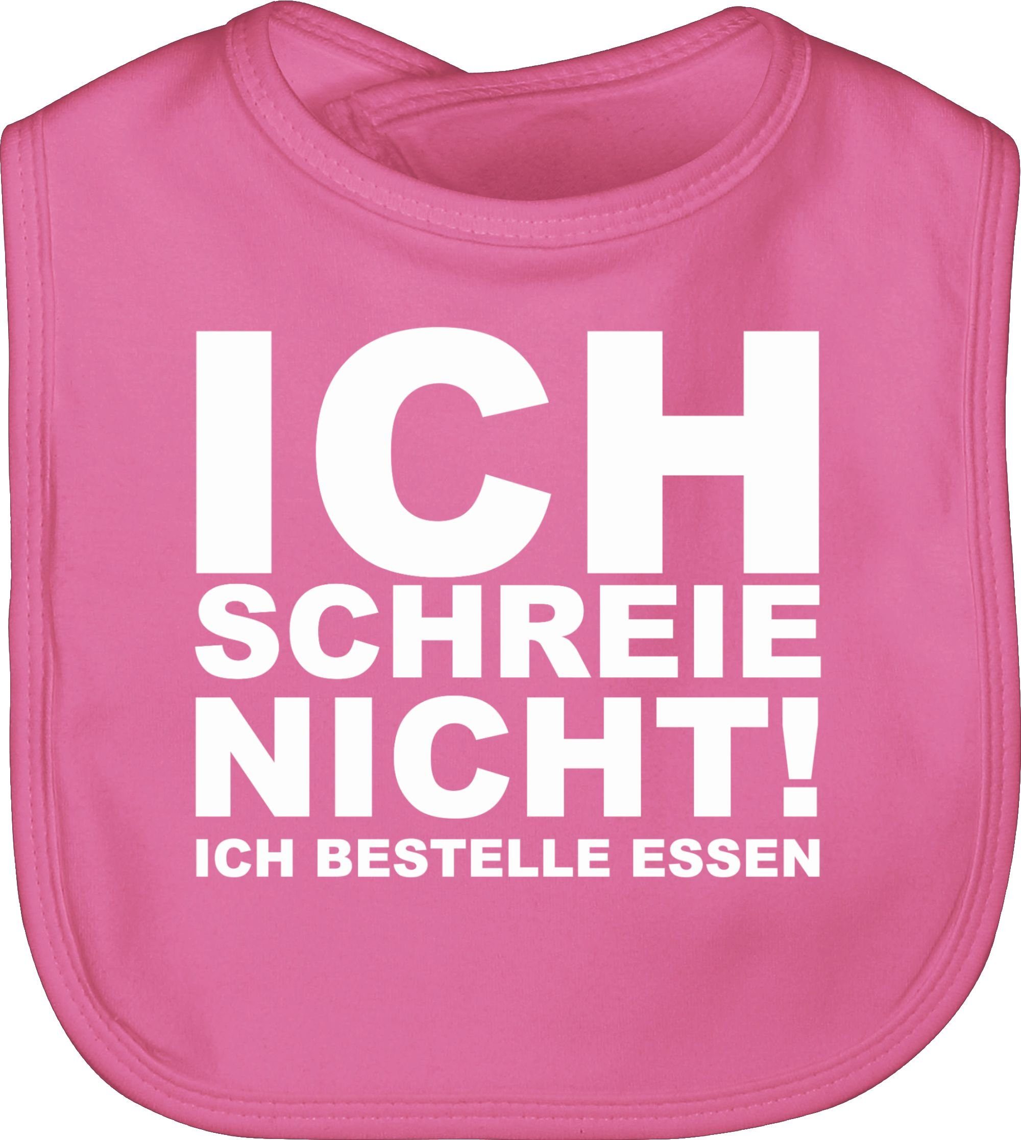 Shirtracer Lätzchen Ich schreie nicht, ich bestelle Essen!, Sprüche Baby 2 Pink