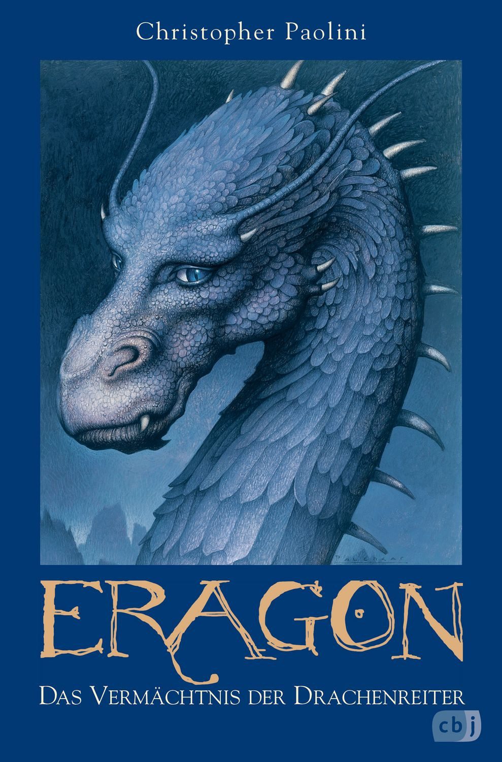 Jugendbuch Das Vermächtnis der Drachenreiter / Eragon Band 1 Der Auftakt der Welt Christopher Paolini