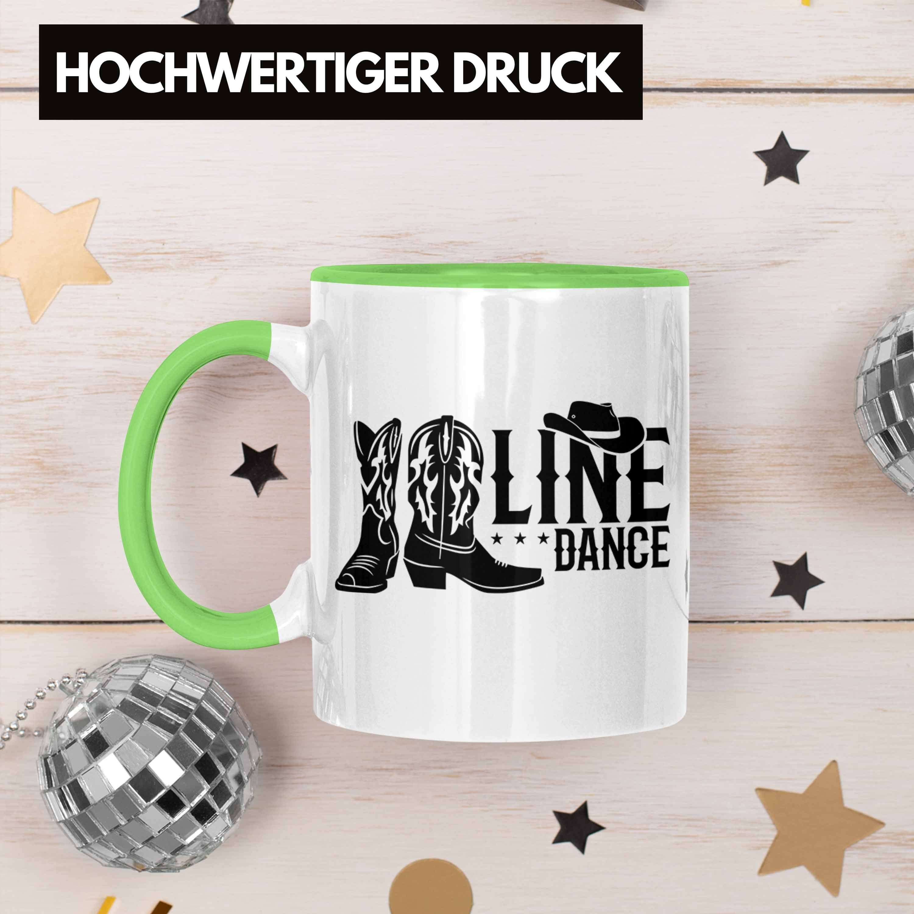 Linedance Trendation Tasse Line Tasse Dance Kafffeetasse Spruch Geschenk Grün Spruch