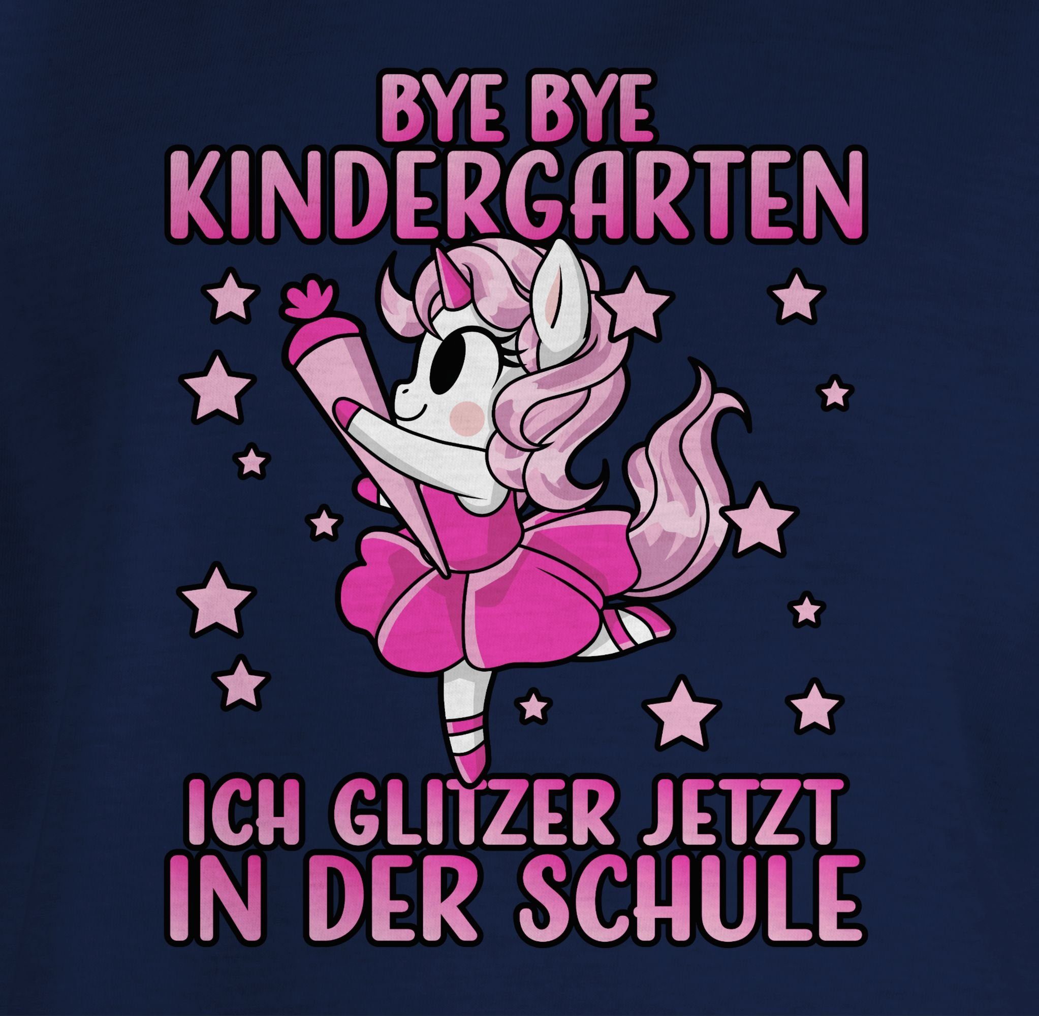 Einhorn Bye Navy Schule 1 T-Shirt in der Mädchen - Bye ich jetzt Pin Blau Kindergarten Shirtracer glitzer Einschulung mit