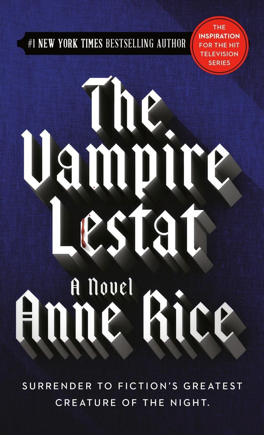 The Vampire Lestat / Anne Rice