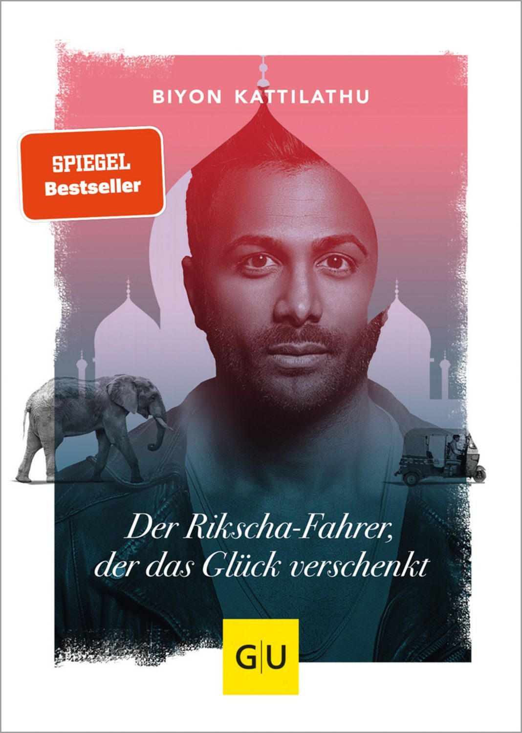 Der Rikscha-Fahrer, der das Glück verschenkt / Biyon Kattilathu