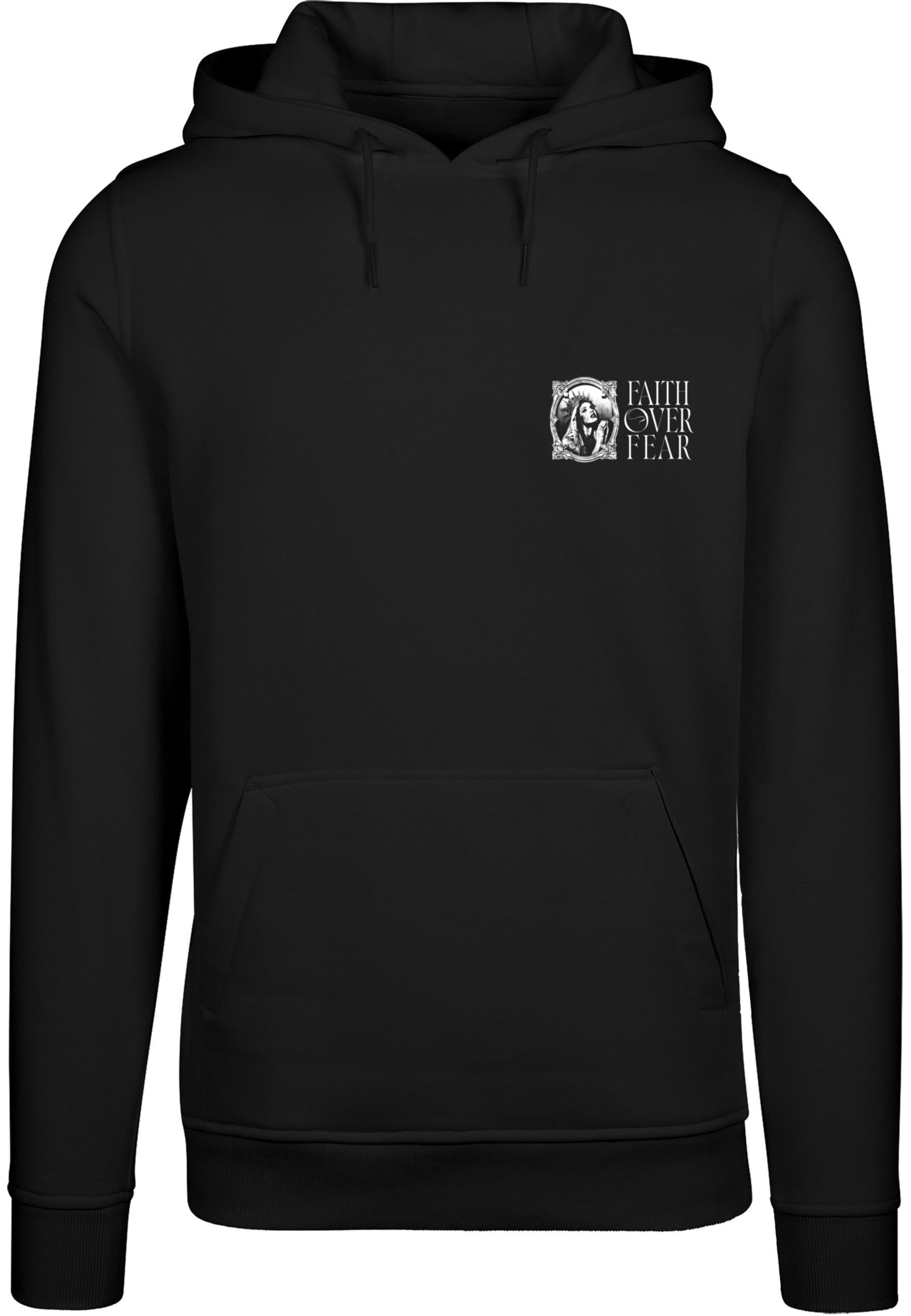 Kapuzensweatshirt MisterTee Faith Over Fear Hoody
