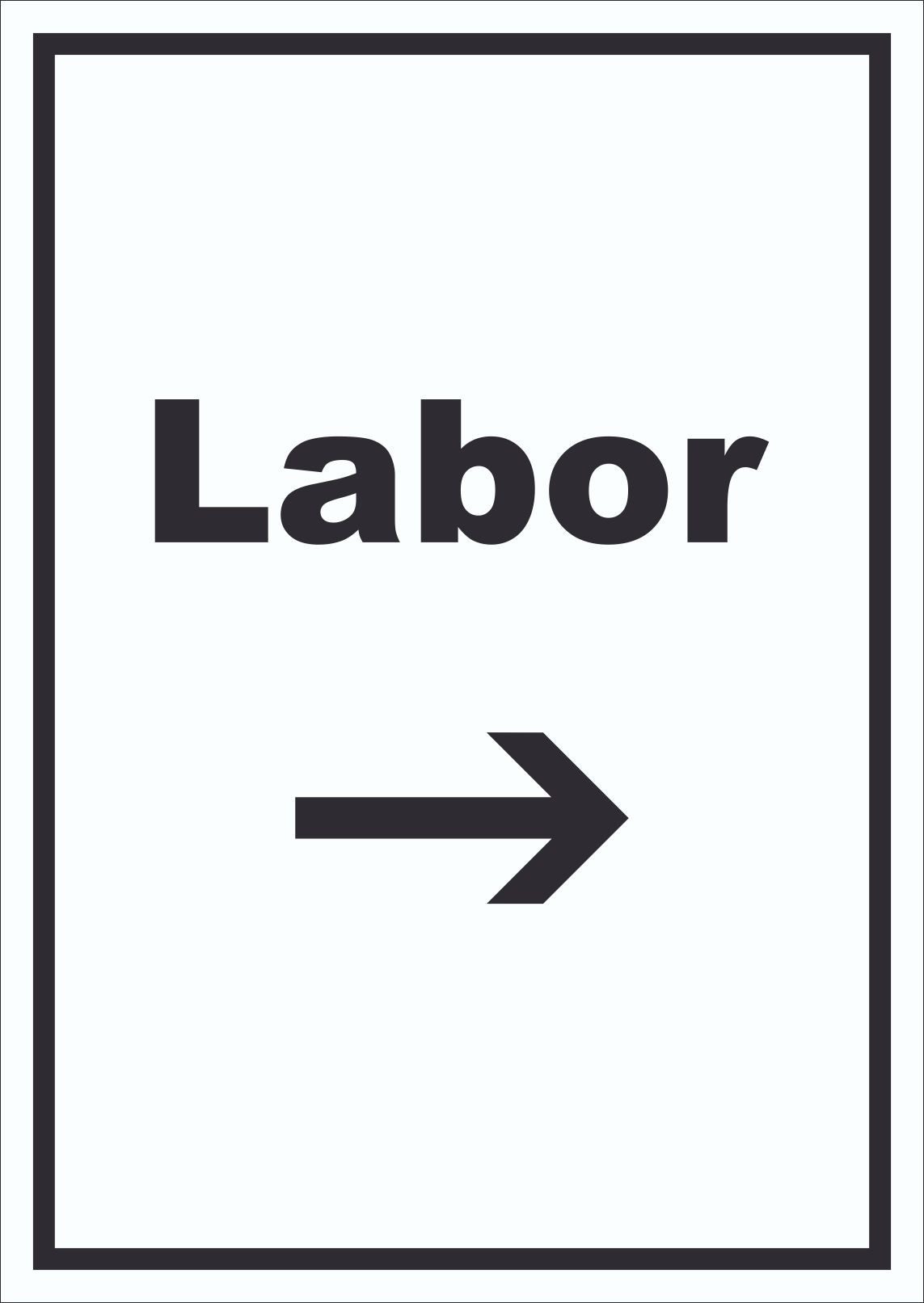 HB-Druck Hinweisschild Labor Schild mit Text und Richtungspfeil rechts untersuchen forschen, wetterfest, stabil, UV-beständig, kratzfest