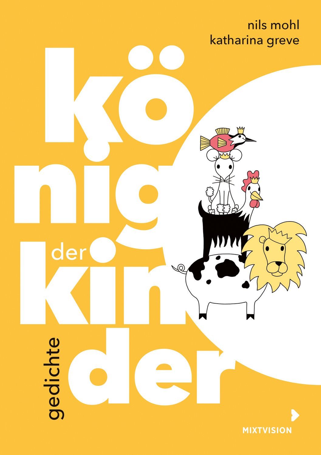 König der Kinder / Nils Mohl