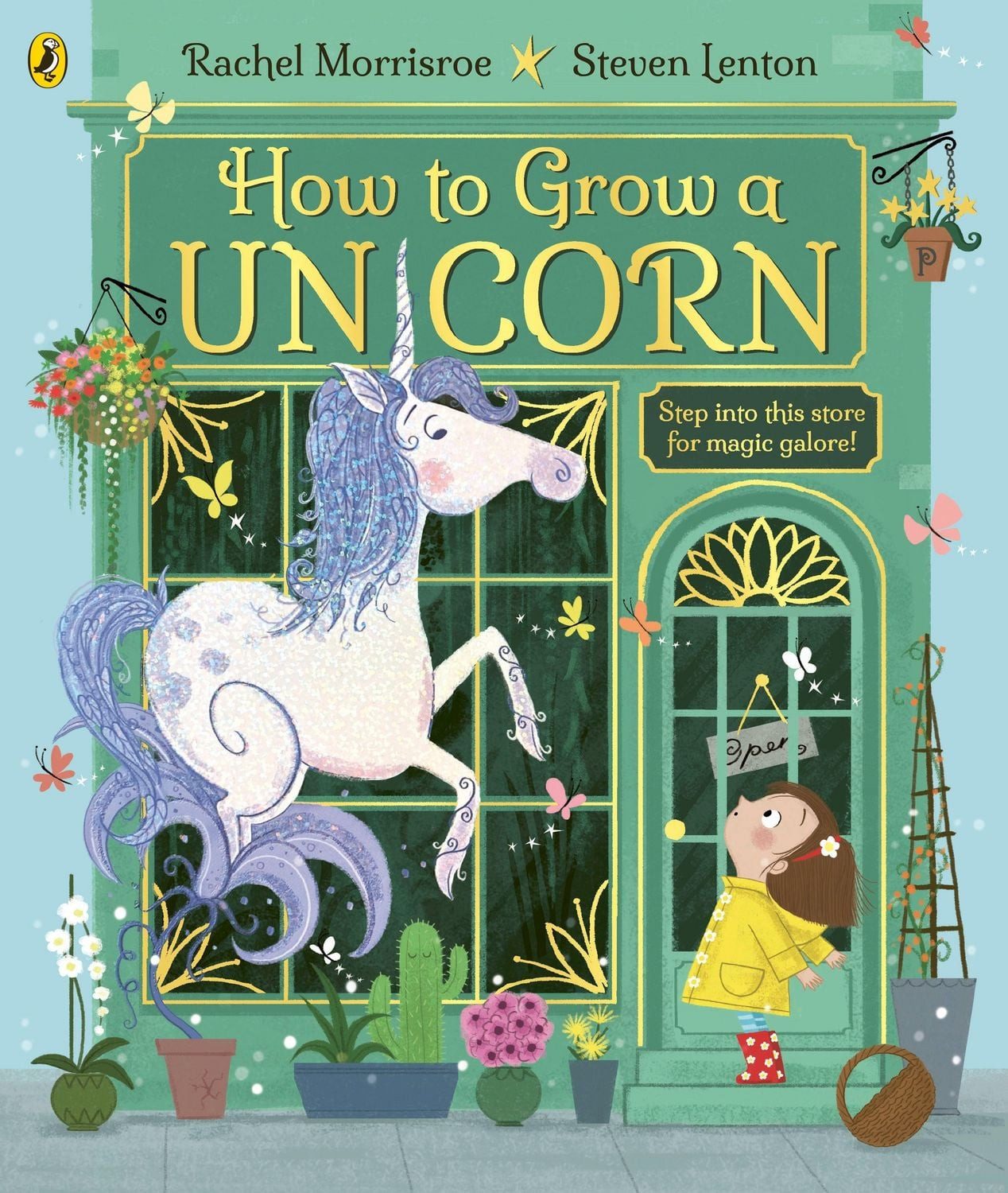 How to Grow a Unicorn / Rachel Morrisroe