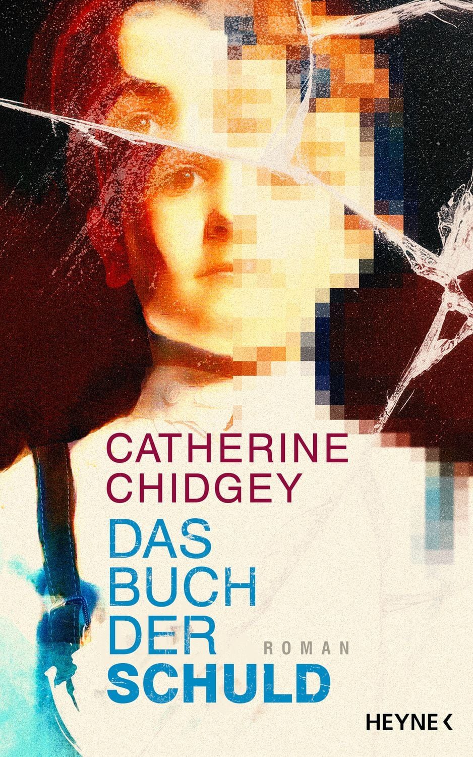 Das Buch der Schuld / Catherine Chidgey, Roman