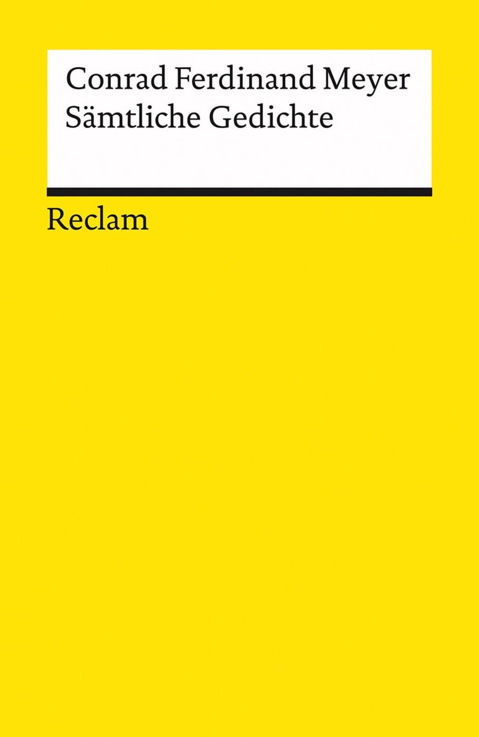 Sämtliche Gedichte / Conrad Ferdinand Meyer