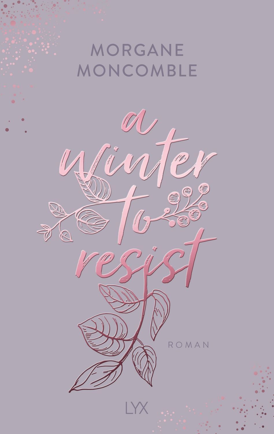 A Winter to Resist / Morgane Moncomble