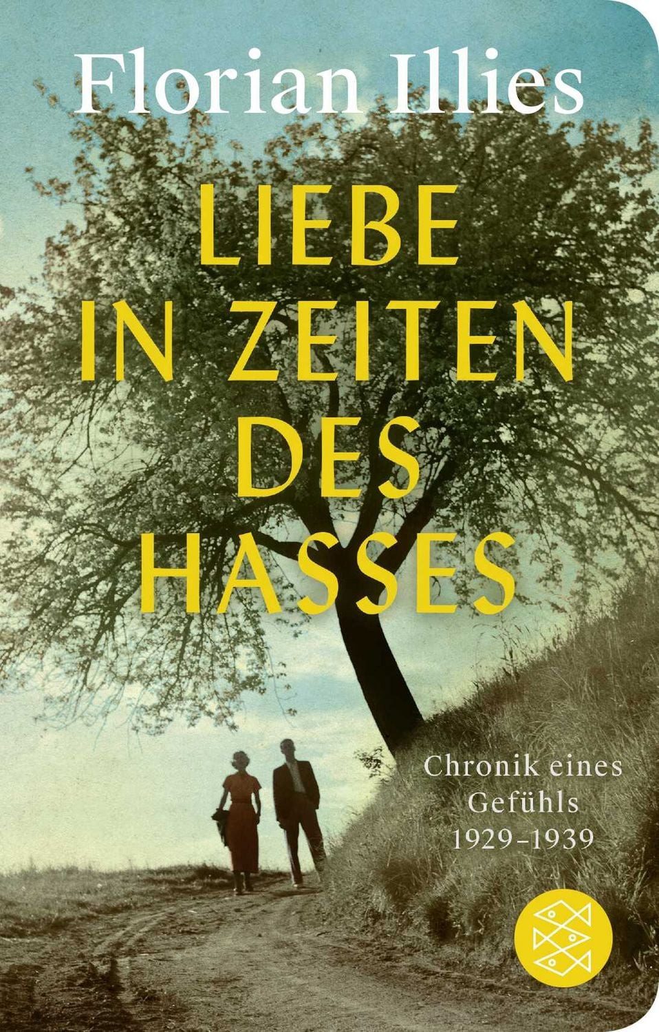 Liebe in Zeiten des Hasses / Florian Illies, Chronik eines Gefühls 1929–1939, Geschenkausgabe im Miniformat