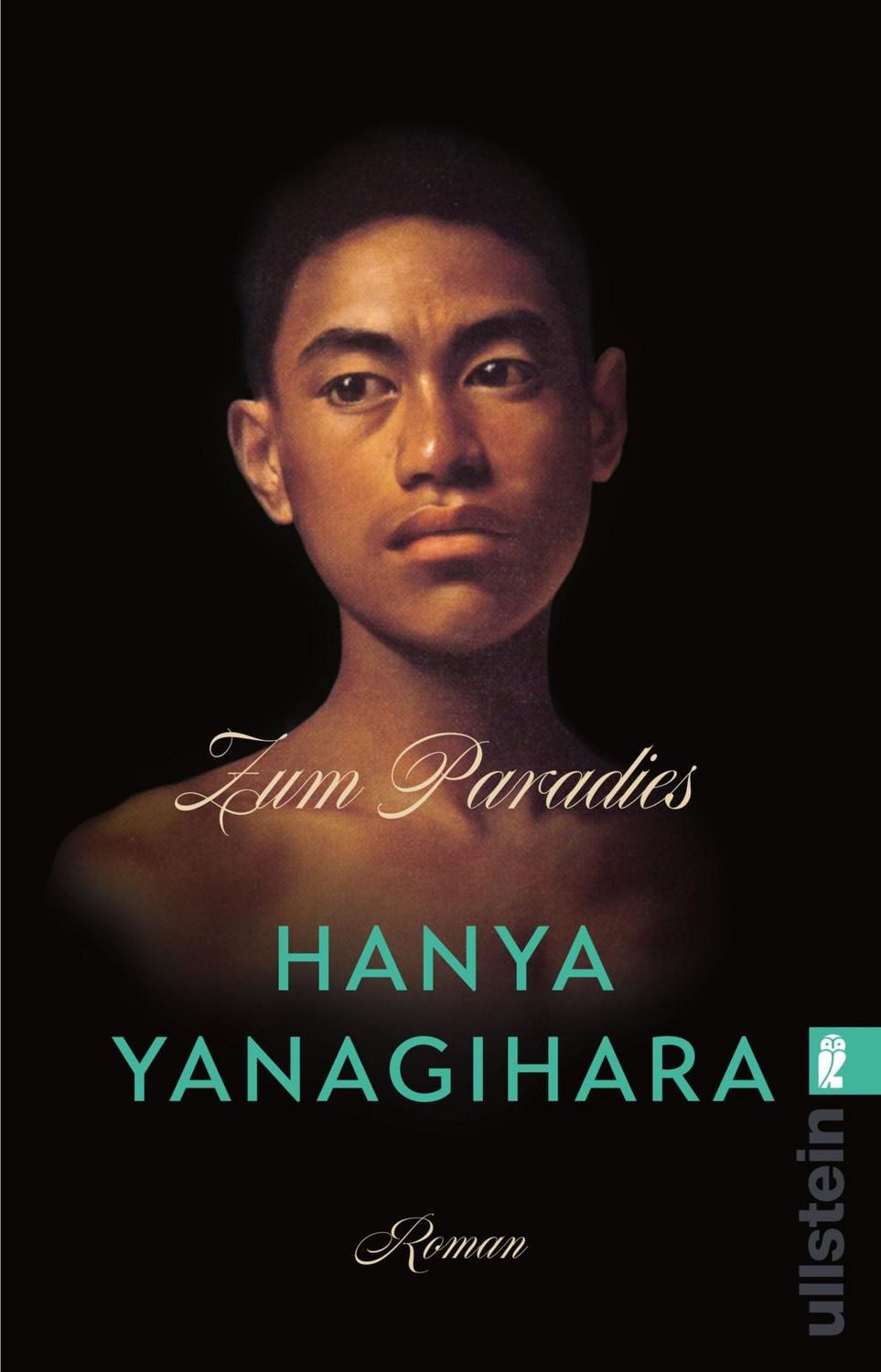 Zum Paradies / Hanya Yanagihara, SPIEGEL-Bestseller