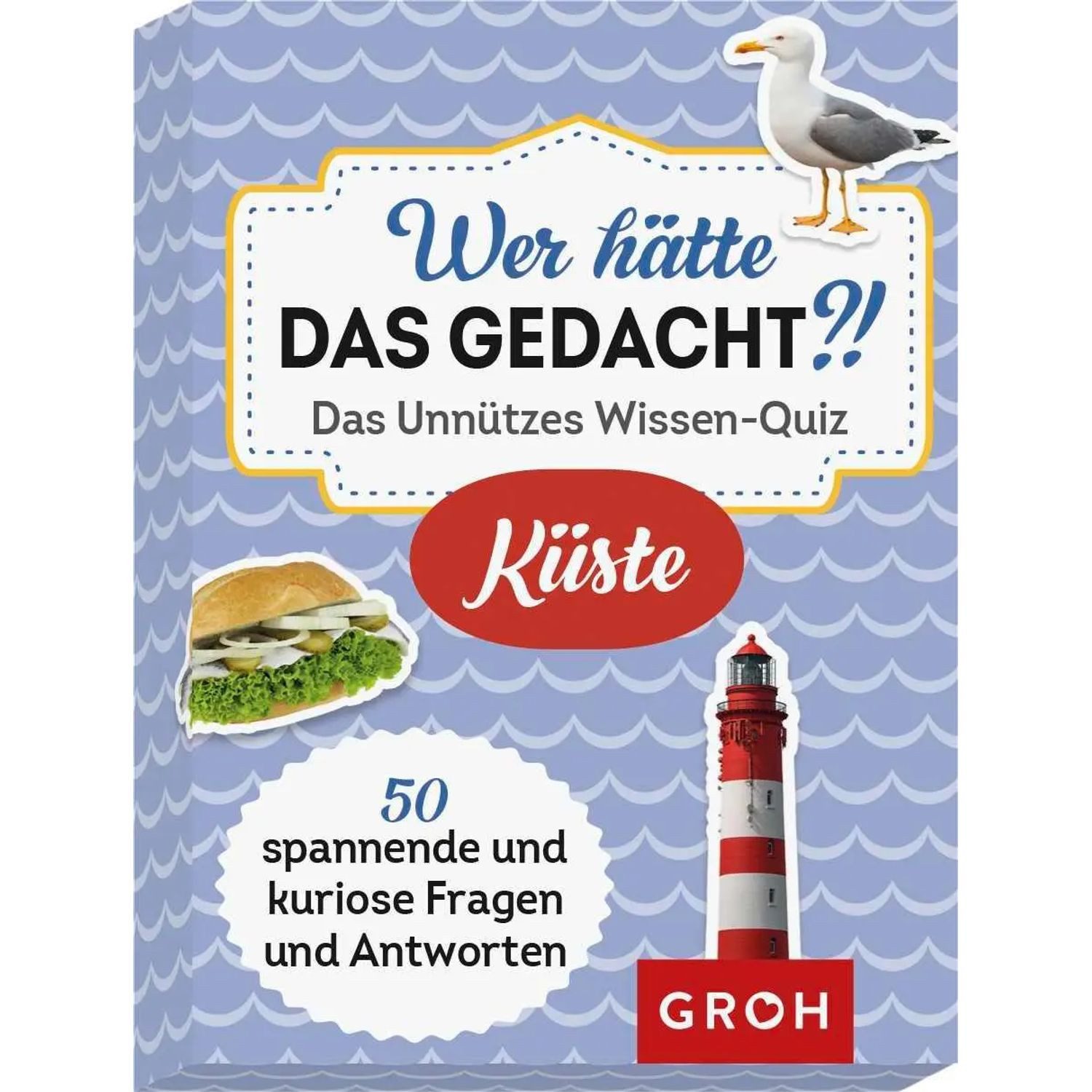 groh Verlag Spiel Wer hätte das gedacht?! Das Unnützes Wissen-Quiz Küste