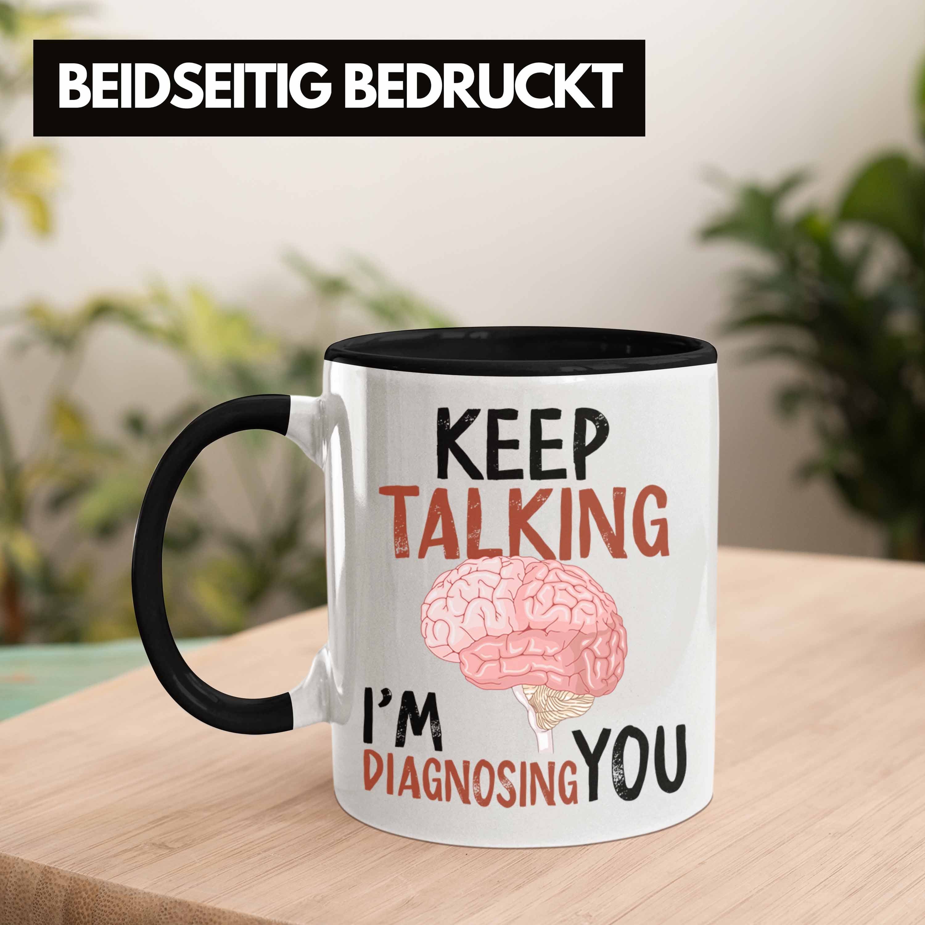 Psychologie Trendation Tasse Lustige für Schwarz Psychologen Geschenkidee Psychologinnen Tasse