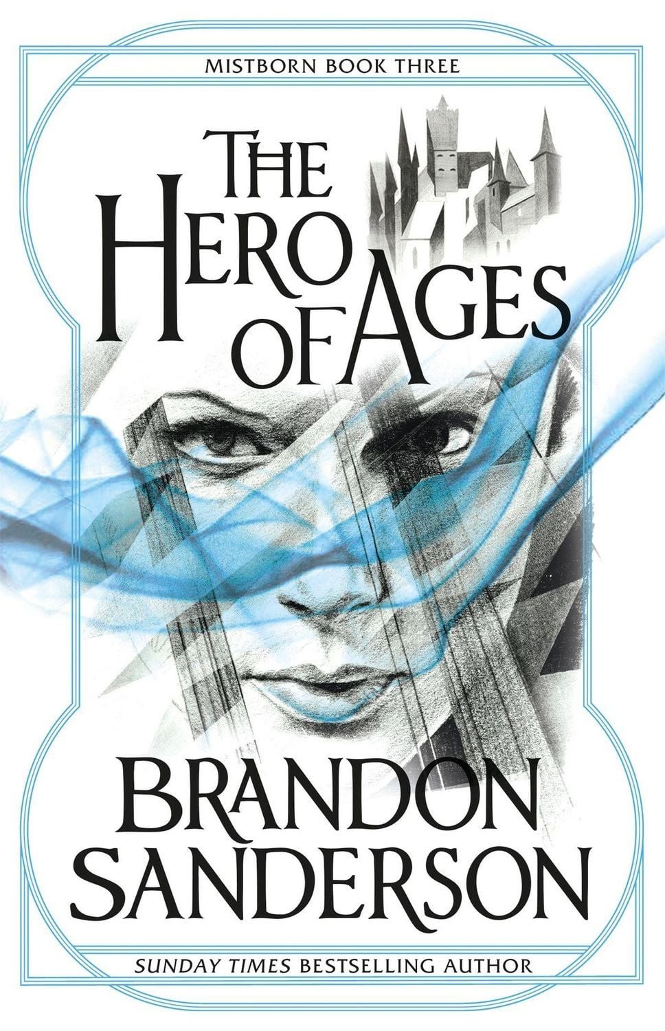 Mistborn 3. The Hero of Ages / Brandon Sanderson