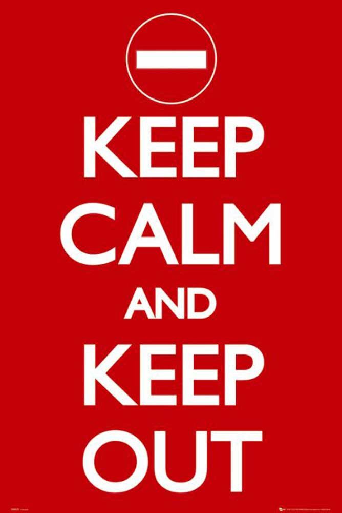 Poster Keep Calm - Poster - And Keep Out