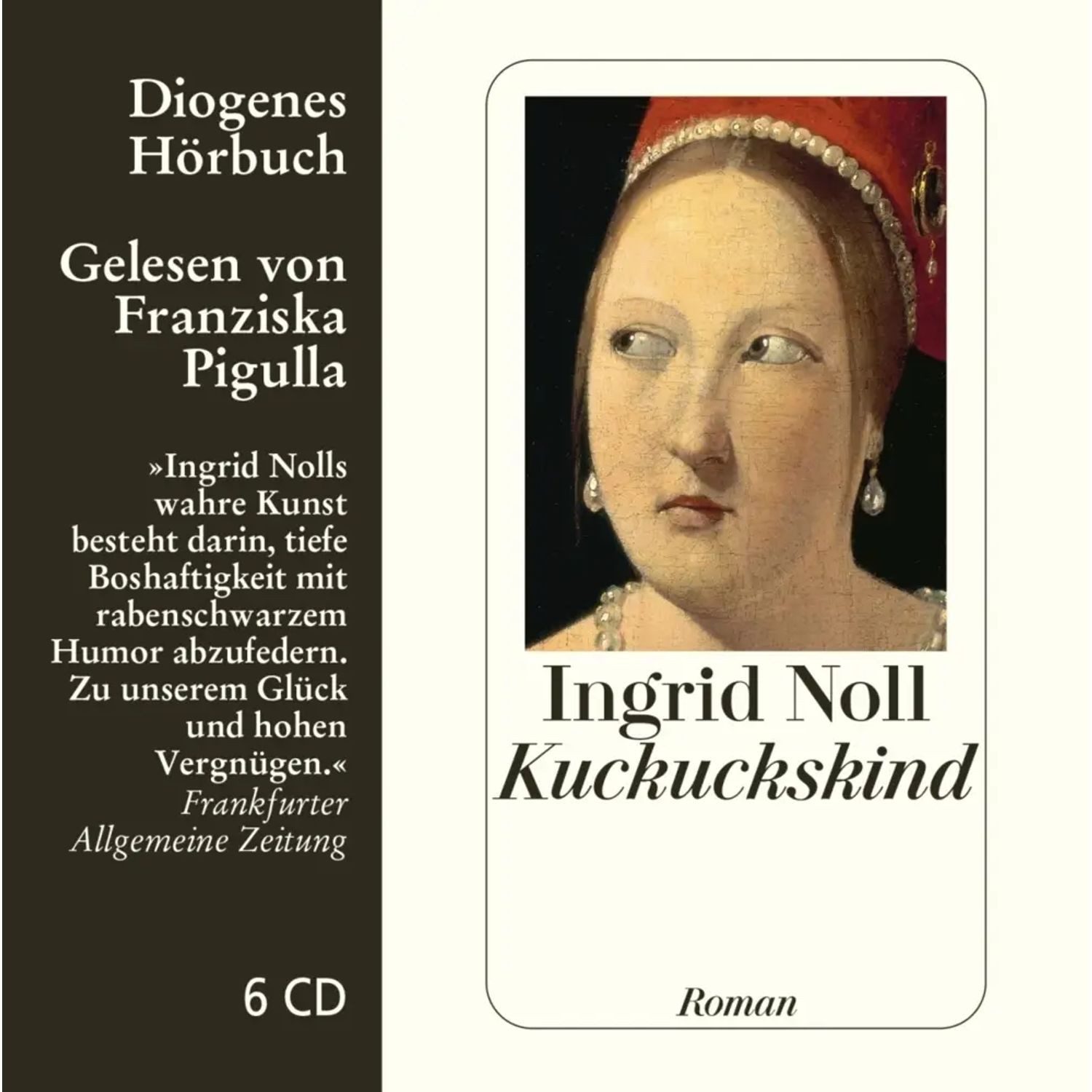 Diogenes Verlag Hörspiel Kuckuckskind,6 Audio-CD