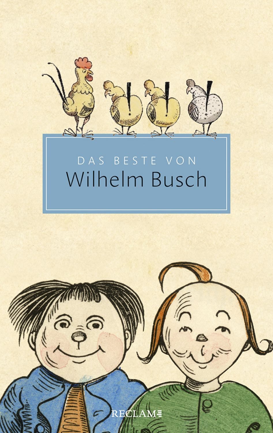 Das Beste von Wilhelm Busch / Wilhelm Busch