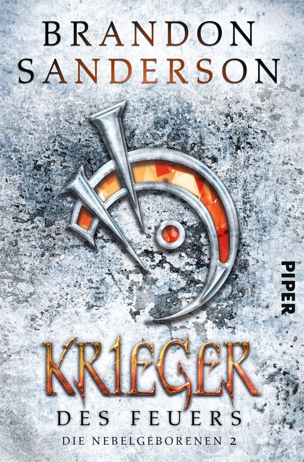 Belletristik Krieger des Feuers Die Nebelgeborenen 2, Epische High-Fantasy-Saga Brandon Sanderson
