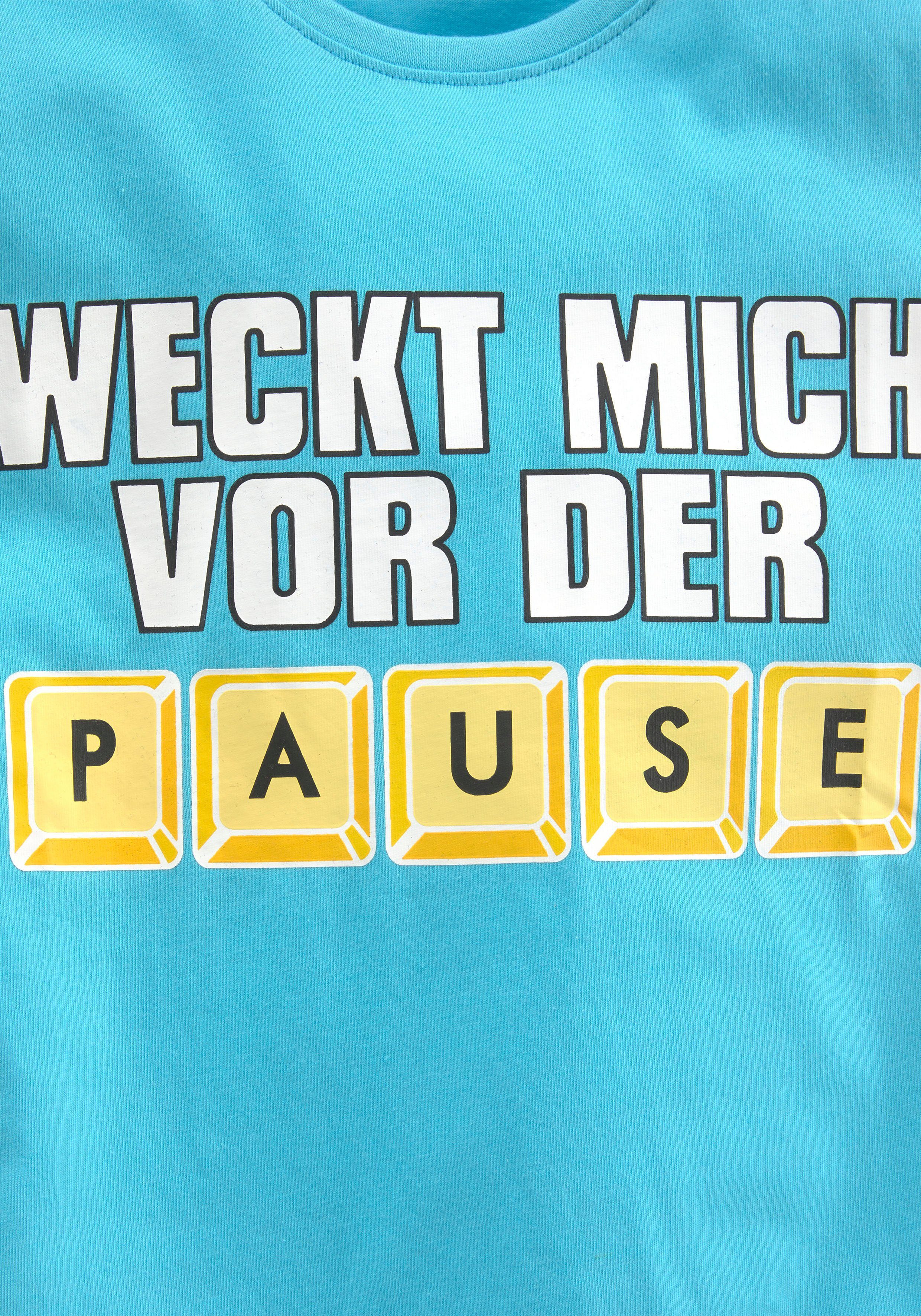 KIDSWORLD T-Shirt DER MICH PAUSE, VOR WECK Spruch