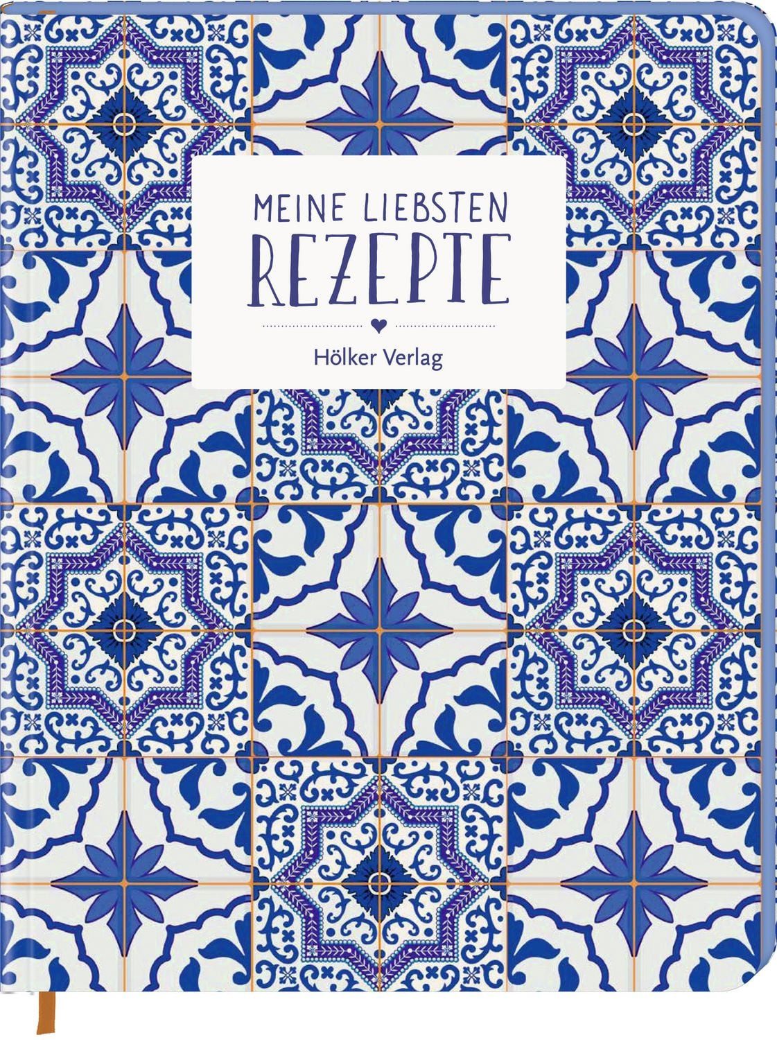 Meine liebsten Rezepte - Portugiesische Fliesen / diverse