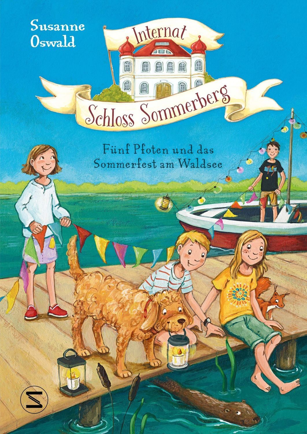 Kinderbuch Internat Schloss Sommerberg – Fünf Pfoten und das Sommerfest am Waldse Susanne Oswald