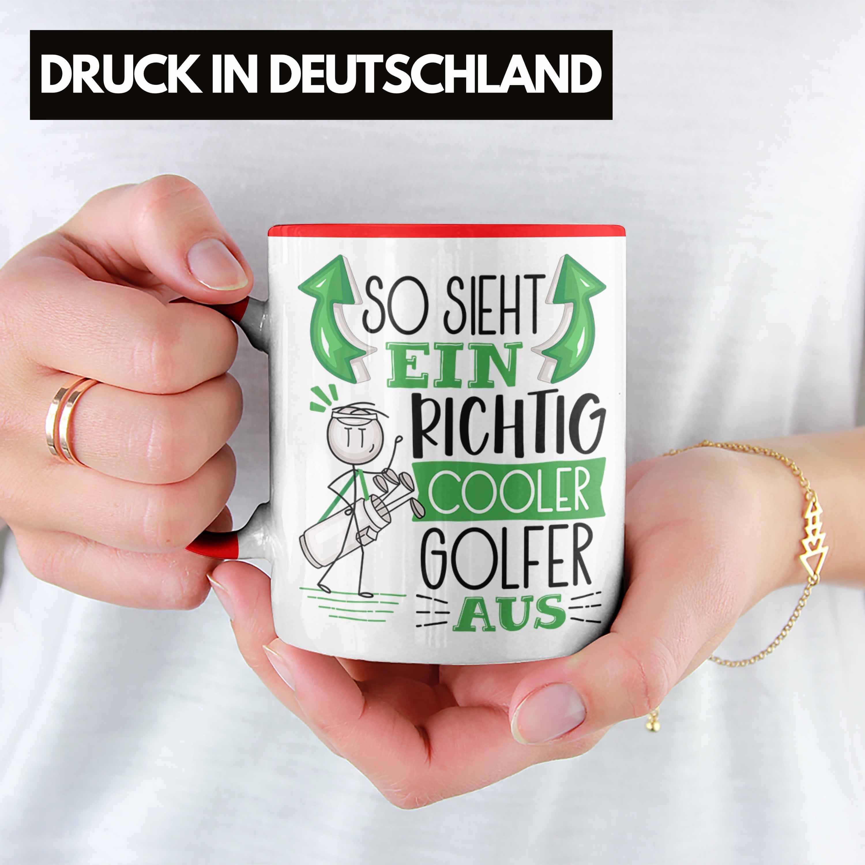 Cooler Geschenk Ein So Richtig Golf-Spieler Tasse Sieht Trendation Tasse Golf-Spieler Rot