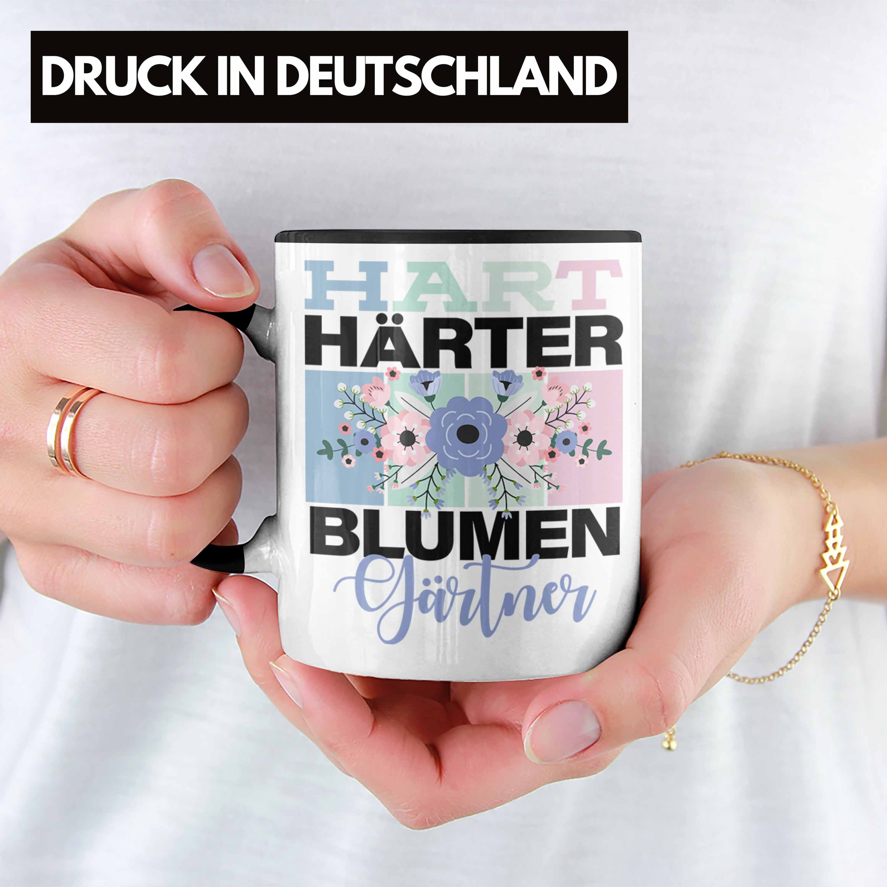 "Hart Geschenkidee Tasse Trendation Lustige Blume Schwarz für Härter Spruch Blumengärtner Tasse