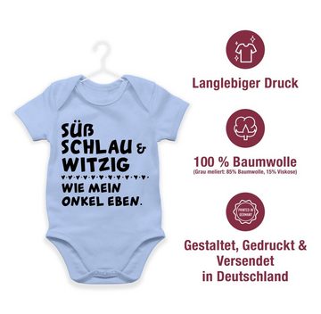 Shirtracer Shirtbody Süß schlau und witzig - wie mein Onkel eben - Schwarz Sprüche Baby