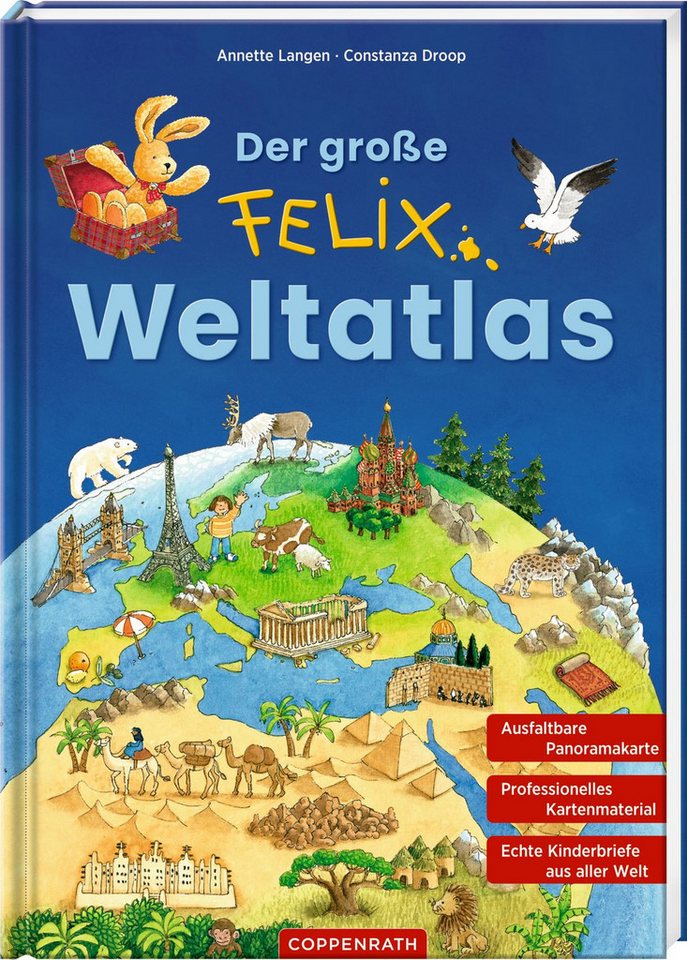 Der große Felix-Weltatlas / Annette Langen